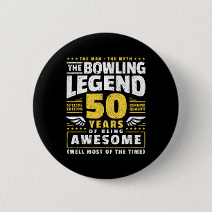 50th Birthday Bowling 50 Years Old Bowler  Button