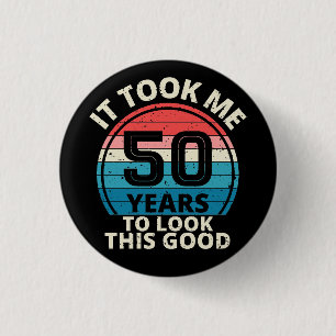 50TH BIRTHDAY BUTTON