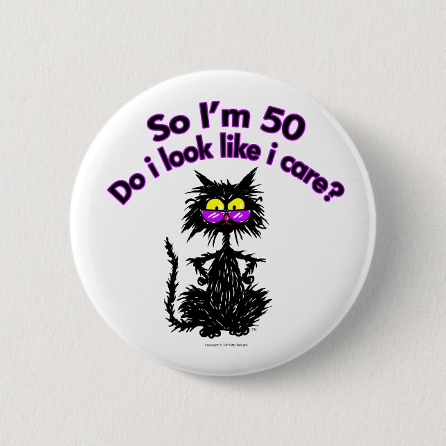 50th Birthday Cat Gifts Button (Front)