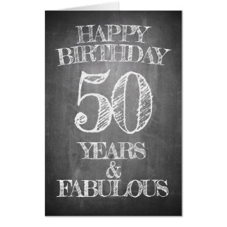 50th Birthday Chalkboard Style Greeting Card