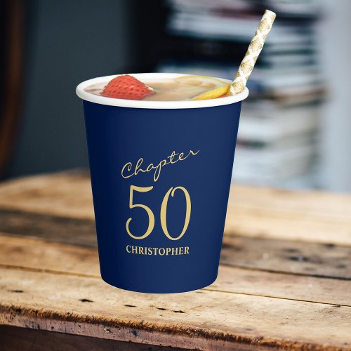 50th Birthday Chapter 50 Blue Gold Paper Cups