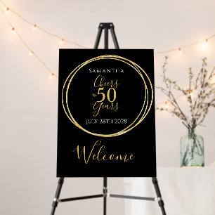50th Birthday Cheers 50 Years Black Gold Welcome Foam Board