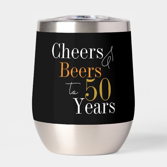 50th Birthday Cheers Beers Black Gold Party Thermal Wine Tumbler (Front)
