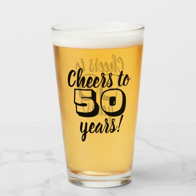 50th Birthday Cheers to 50 Years Beer/Drinking Glass (Front Filled)