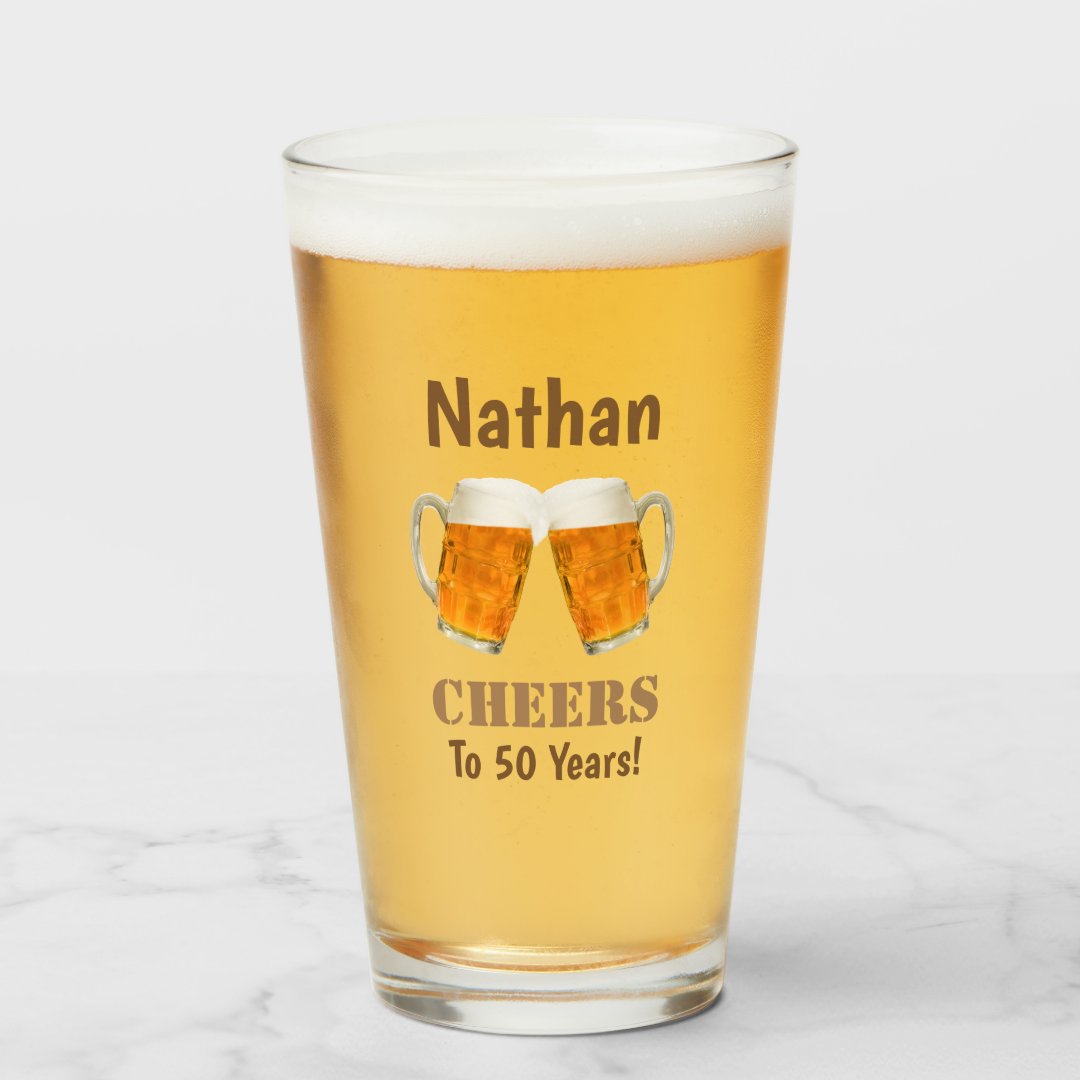 50th Birthday Cheers to 50 Years Beer Pint Glass | Zazzle