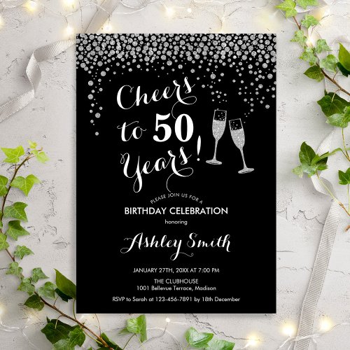 50th Birthday _ Cheers To 50 Years Black Silver Invitation
