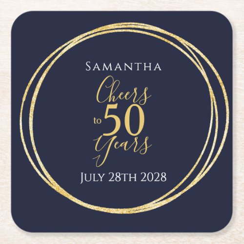 50th Birthday Cheers to 50 Years Navy Gold Party Square Paper Coaster