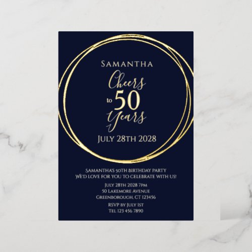 50th Birthday Cheers to 50 Years Party Navy Gold Foil Invitation