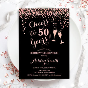 50th Birthday - Cheers To 50 Years Rose Gold Black Invitation