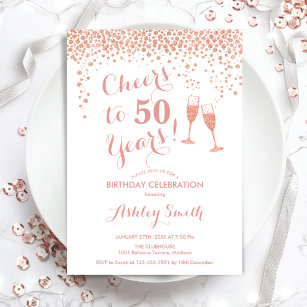 50th Birthday - Cheers To 50 Years Rose Gold White Invitation