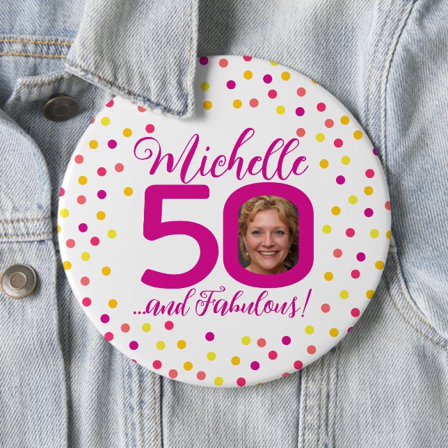 50th birthday colorful pink yellow confetti photo  button (In Situ)
