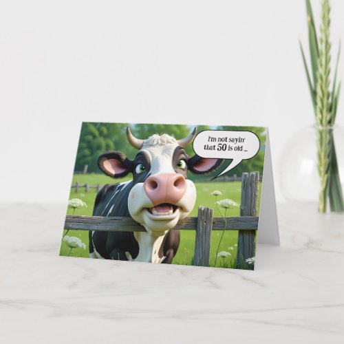 50th Birthday Cow Humor Card