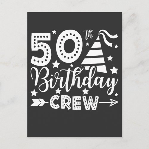 50th Birthday Crew 50 Party Crew Postcard
