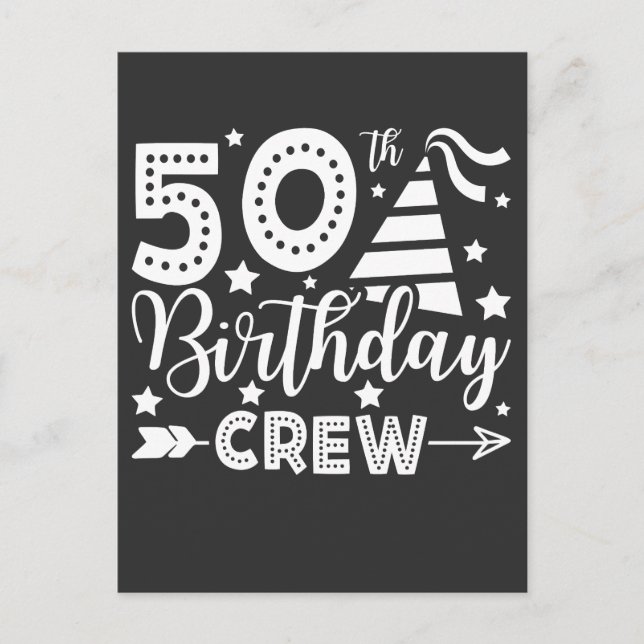 50th Birthday Crew 50 Party Crew Postcard (Front)