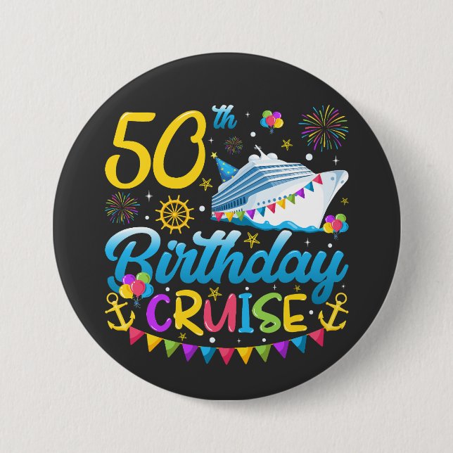 50th Birthday Cruise B-Day Party Round Button (Front)