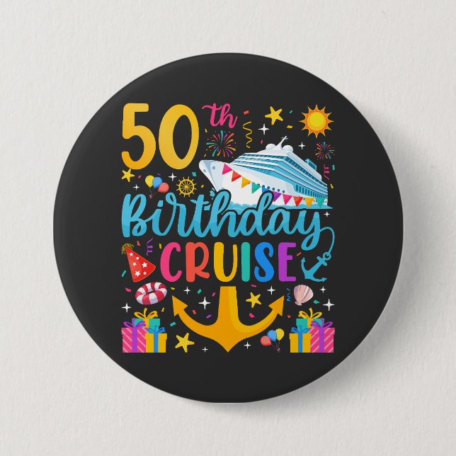 50th Birthday Cruise B-Day Party Round Button (Front)