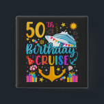 50th Birthday Cruise B-Day Party Square Button<br><div class="desc">50th Birthday Cruise B-Day Party Funny design Gift Classic Square Button Classic Collection.</div>