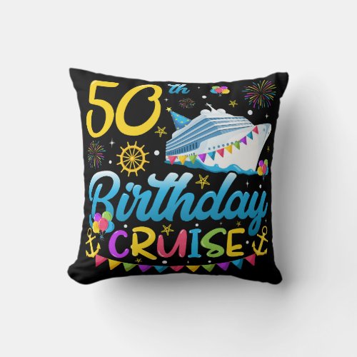 50th Birthday Cruise B_Day Party Throw Pillow