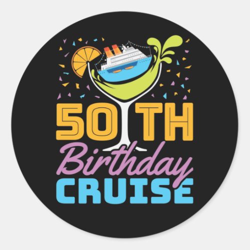 50th Birthday Cruise Classic Round Sticker