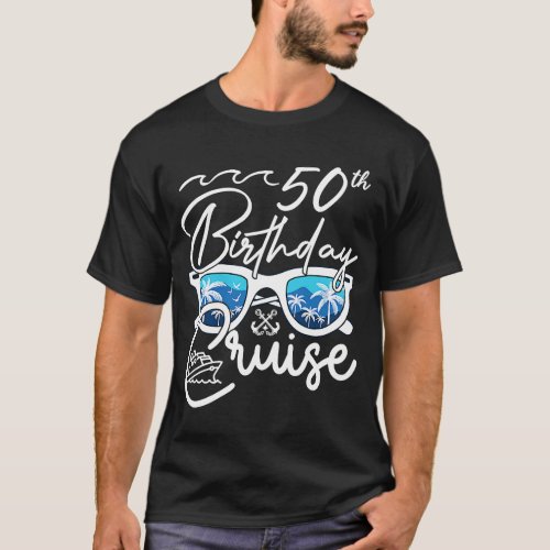 50th Birthday Cruise Squad  2023 Matching Party Fa T_Shirt