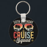 50TH Birthday Cruise Squad Family Matching Circle Keychain<br><div class="desc">50TH Birthday Cruise Squad Crew Vacation Group Family Matching Design Gift Metal Circle Keychain Classic Collection.</div>