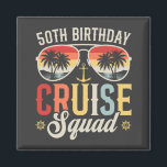 50TH Birthday Cruise Squad Family Matching Square Magnet<br><div class="desc">50TH Birthday Cruise Squad Crew Vacation Group Family Matching Design Gift Square Magnet Classic Collection.</div>