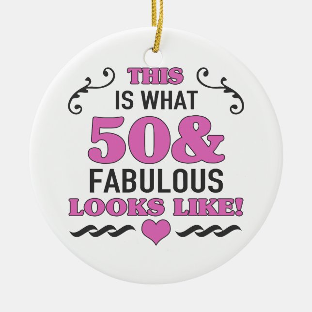 50th Birthday Fabulous Ceramic Ornament (Front)