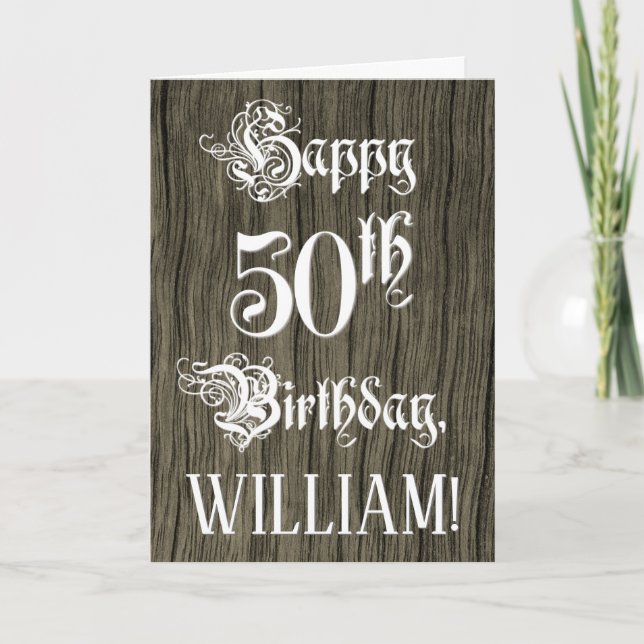 50th Birthday: Fancy, Elegant Text; Faux Wood Look Card (Front)