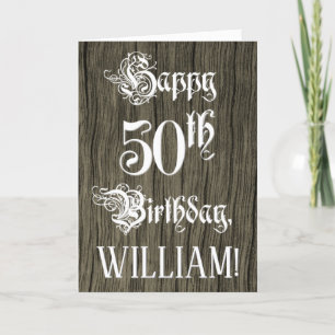 50th Birthday: Fancy, Elegant Text; Faux Wood Look Card
