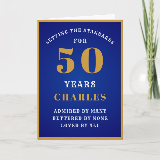 50th Birthday Father Son Granddad 50 Loved By All Card (Front)