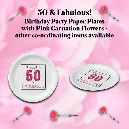 50th Birthday Fifty and Fabulous Pink Floral Paper Plates