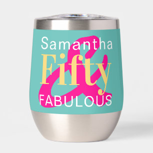 50th Birthday Fifty Fabulous Green Hot Pink Party Thermal Wine Tumbler