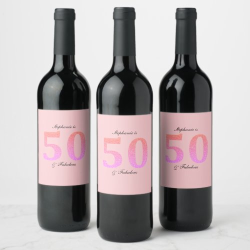 50th Birthday Fifty Fabulous Name Pink Glitter Wine Label