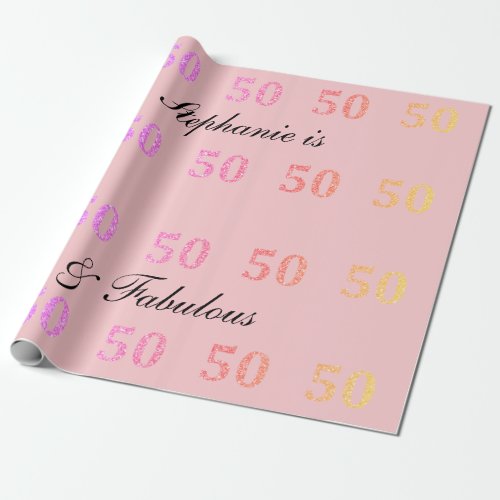 50th Birthday Fifty Fabulous Name Pink Glitter Wrapping Paper