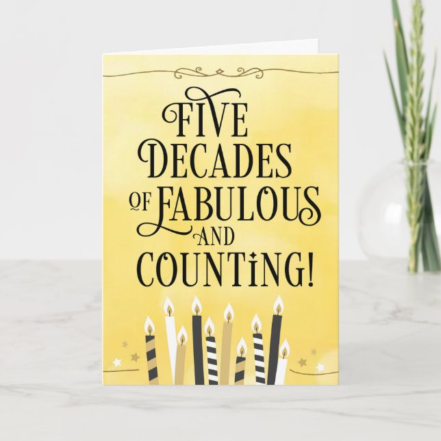 50th Birthday Five Decades of Fabulous & Counting Card (Front)
