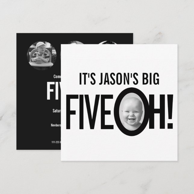 50th birthday FIVE OH! photo mono black white Invitation (Front/Back)