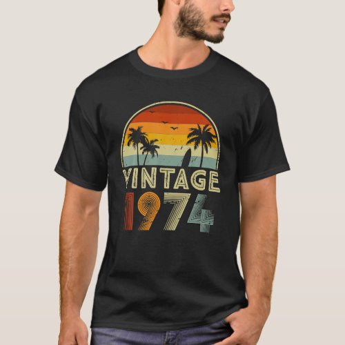 50th Birthday For 50 Years Old Retro Vintage 1974 T_Shirt