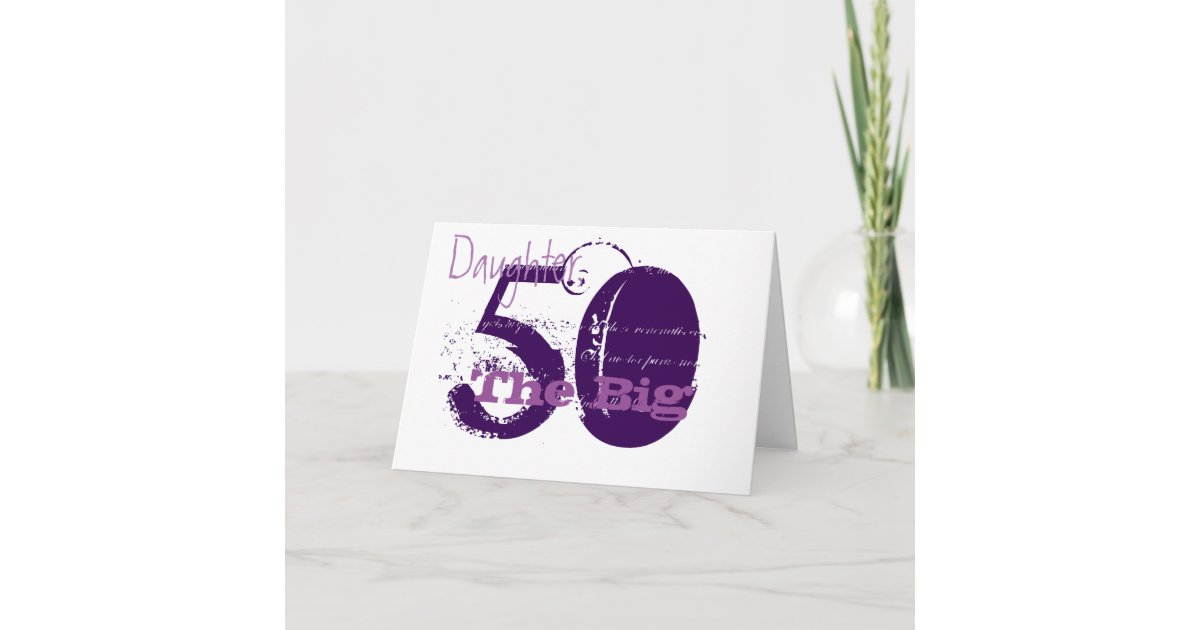 50th Birthday For Daughter Purple Text On White Card