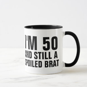 50TH BIRTHDAY FUNNY COFFEE MUGS, BRAT MUG