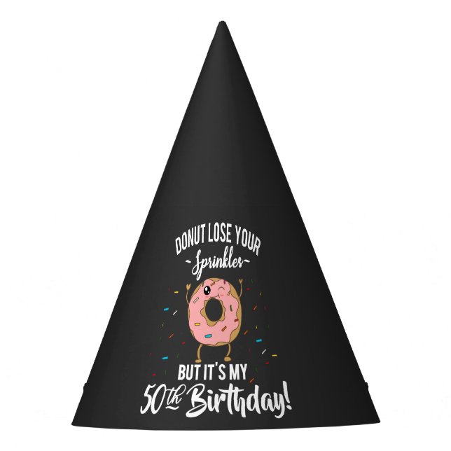 50th Birthday Funny Donut Fifty Years Old Party Hat (Front)