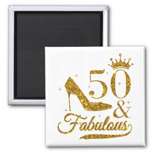 50th birthday funny Fabulous 50 Magnet