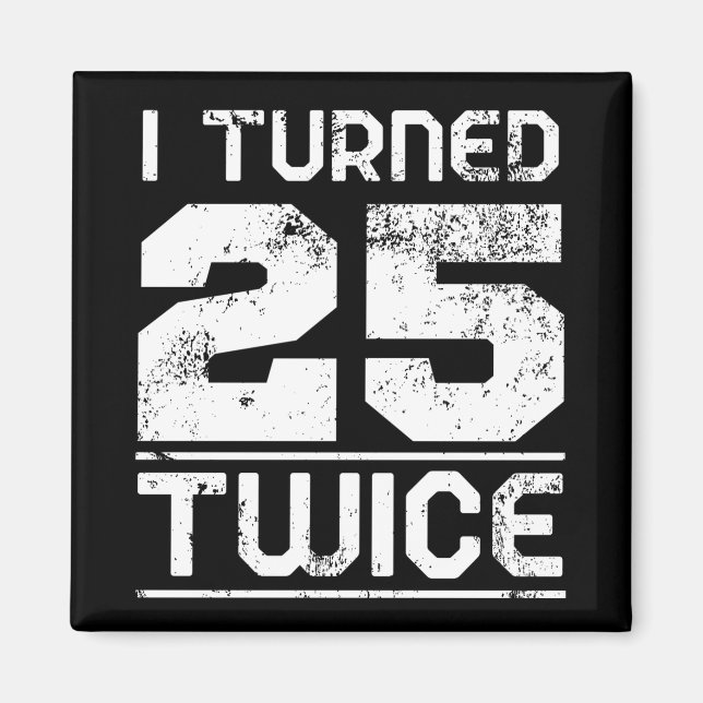 50th Birthday Funny Magnet (Front)