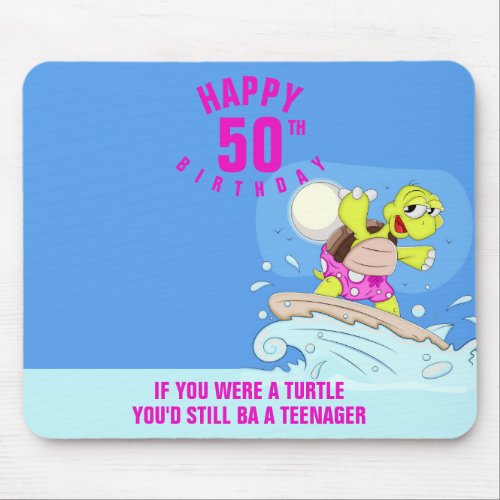 50th birthday funny  mouse pad