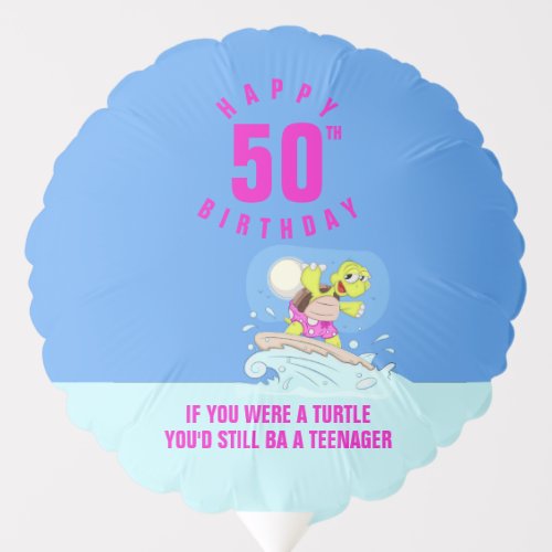 50th birthday funny quote balloon