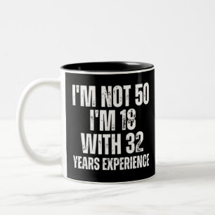 50Th Birthday Funny Two-Tone Coffee Mug