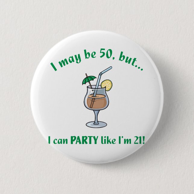 50th Birthday Gag Gift Button (Front)