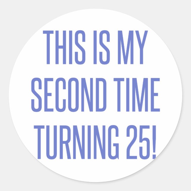 50th Birthday Gag Gift Classic Round Sticker (Front)