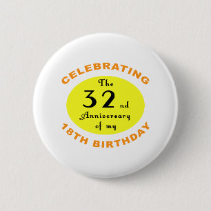 50th Birthday Gag Gift Pinback Button