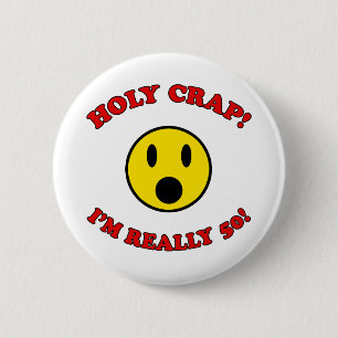 50th Birthday Gag Gifts Button