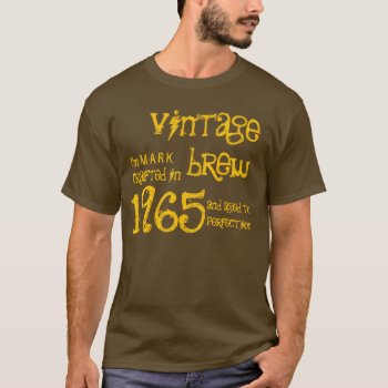 50th Birthday Gift 1965 Vintage Brew G232a T-shirt by JaclinArt at Zazzle